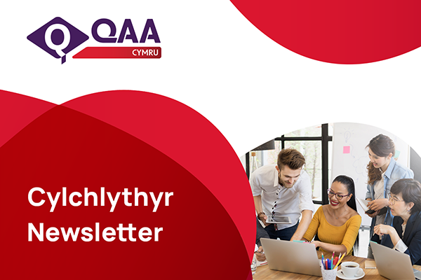 QAA Wales newsletter banner-01 ""